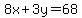 8x%2B3y=68