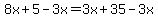 8x%2B5-3x=3x%2B35-3x