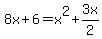 8x%2B6=x%5E2%2B3x%2F2