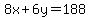 8x%2B6y=188