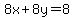 8x%2B8y=8