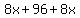 8x%2B96%2B8x