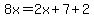8x=2x%2B7%2B2
