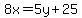 8x=5y%2B25