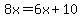 8x=6x%2B10