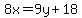 8x=9y%2B18