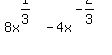 8x%5E%281%2F3%29-4x%5E%28-2%2F3%29