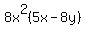 8x%5E2%285x-8y%29