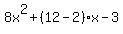 8x%5E2%2B%2812-2%29x-3