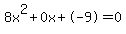 8x%5E2%2B0x%2B-9+=+0