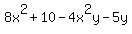 8x%5E2%2B10-4x%5E2y-5y