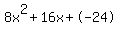 8x%5E2%2B16x%2B-24
