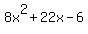 8x%5E2%2B22x-6