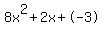 8x%5E2%2B2x%2B-3