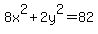 8x%5E2%2B2y%5E2=82%2C