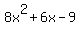 8x%5E2%2B6x-9