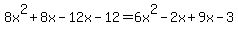 8x%5E2%2B8x-12x-12=6x%5E2-2x%2B9x-3