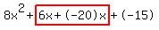 8x%5E2%2Bhighlight%286x%2B-20x%29%2B-15