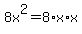 8x%5E2=8%2Ax%2Ax