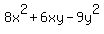 8x%5E2+%2B+6xy+-+9y%5E2
