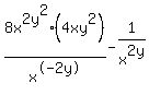 8x%5E2+y%5E2+%2Fx%5E-2+y+%2A++%284xy%5E2%29-1%2Fx%5E2+y+