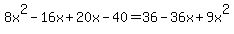 8x%5E2-16x%2B20x-40=36-36x%2B9x%5E2