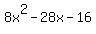 8x%5E2-28x-16
