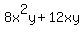 8x%5E2y%2B12xy