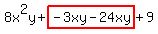 8x%5E2y%2Bhighlight%28-3xy-24xy%29%2B9