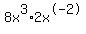 8x%5E3%2A2x%5E-2