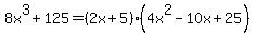 8x%5E3%2B125=%282x%2B5%29%284x%5E2-10x%2B25%29