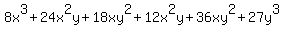 8x%5E3%2B24x%5E2y%2B18xy%5E2%2B12x%5E2y%2B36xy%5E2%2B27y%5E3