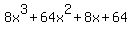 8x%5E3%2B64x%5E2%2B8x%2B64