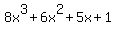 8x%5E3%2B6x%5E2%2B5x%2B1