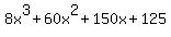 8x%5E3+%2B+60x%5E2+%2B+150x+%2B+125