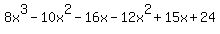 8x%5E3-10x%5E2-16x-12x%5E2%2B15x%2B24