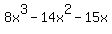 8x%5E3-14x%5E2-15x