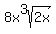 8x%5E3sqrt%282x%29