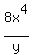 8x%5E4%2Fy
