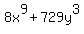 8x%5E9%2B729y%5E3