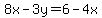 8x+-+3y+=+6-4x
