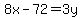 8x+-72+=+3y