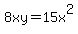 8xy+=+15x%5E2