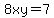 8xy+=+7