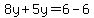 8y%2B5y+=+6-6