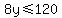8y%3C=120