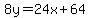 8y=%2B24x%2B64