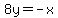 8y=+-x+