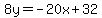 8y=-20x%2B32