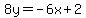 8y=-6x%2B2